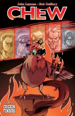 Chew Vol 9: Chicken Tenders