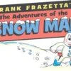 Frank Frazetta Adventures Of Snow Man HC -Atomicempire Outlet 017765824269 big