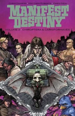 Manifest Destiny Vol 3