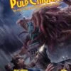 Call Of Cthulhu: Pulp Cthulhu - Two-Fisted Action And Adventure Against The Mythos -Atomicempire Outlet 020085498283 big