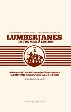 Lumberjanes To The Max Edition HC Vol 2