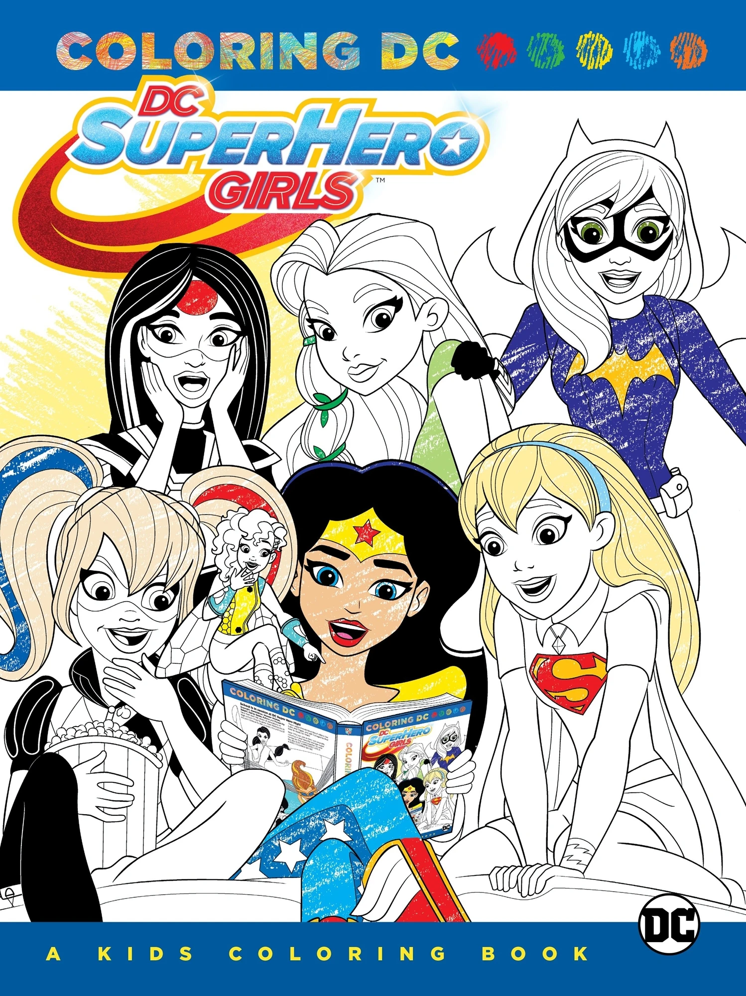 Coloring DC: Super Hero Girls - Kids Coloring Book 3 Coloring DC: Super Hero Girls - Kids Coloring Book