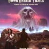 Call Of Cthulhu: Down Darker Trails - Terrors Of Cthulhu In The Wild West HC 2 Call Of Cthulhu: Down Darker Trails - Terrors Of Cthulhu In The Wild West HC -Atomicempire Outlet 022654353815 big