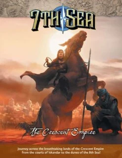 7th Sea: Second Edition - Crescent Empire