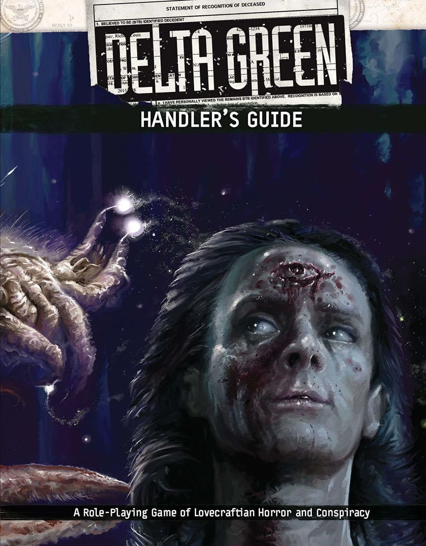 Delta Green RPG: Handler's Guide 3 Delta Green RPG: Handler's Guide
