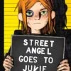 Street Angel Goes To Juvie HC -Atomicempire Outlet 024053099529 big