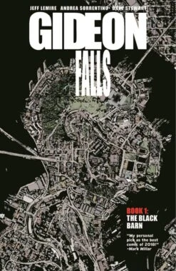 Gideon Falls Vol 1: Black Barn