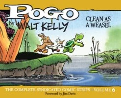Pogo: Complete Syndicated Strips HC Vol 6 - Clean As A Weasel