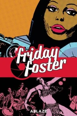 Friday Foster Collected HC
