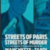 Complete Graphic Noir Of Manchette And Tardi: Streets Of Paris, Streets Of Murder HC Vol 2 -Atomicempire Outlet 028584227099 big