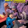 Superman: Man Of Tomorrow Vol 1 - Hero Of Metropolis