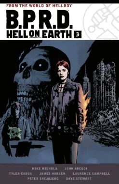 BPRD: Hell On Earth Omnibus Vol 3
