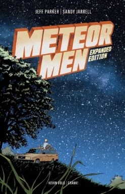Meteor Men Expanded Edition Vol 0