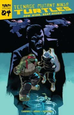 Teenage Mutant Ninja Turtles Reborn Vol 4: Sow Wind, Reap Storm