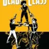 Deadly Class Vol 11: A Fond Farewell Part One -Atomicempire Outlet 031340928719 big