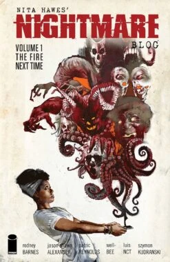 Nita Hawes' Nightmare Blog Vol 1