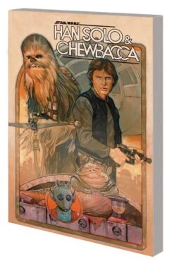 Star Wars: Han Solo And Chewbacca Vol 1 - The Crystal Run Part One