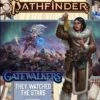 Gatewalkers Part 2: They Watched The Stars - Pathfinder Adventure Path -Atomicempire Outlet 032627427182 big