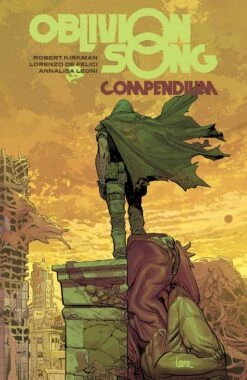 Oblivion Song By Kirkman And De Felici Compendium