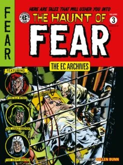 EC Archives: The Haunt Of Fear Vol 3