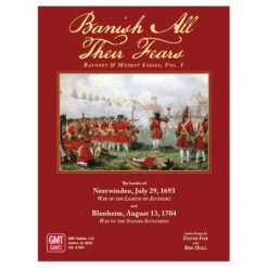 Bayonet And Musket Battles Vol 1: Banish All Their Fears