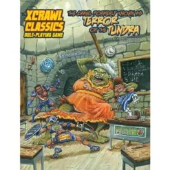 Xcrawl Classics 1: The Crawl Formerly Known As Terror On The Tundra