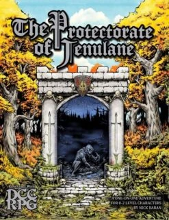 Dungeon Crawl Classics: The Protectorate Of Jenulane
