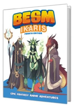 Big Eyes, Small Mouth: BESM 4th Edition Ikaris - Epic Fantasy Anime Adventures