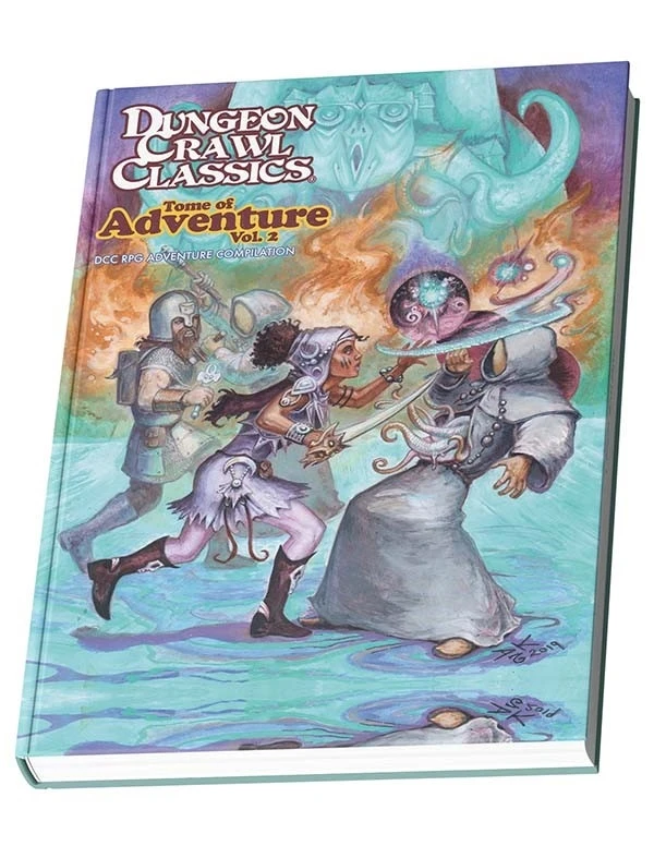 Tome Of Adventure Vol 2 - Dungeon Crawl Classics 3 Tome Of Adventure Vol 2 - Dungeon Crawl Classics