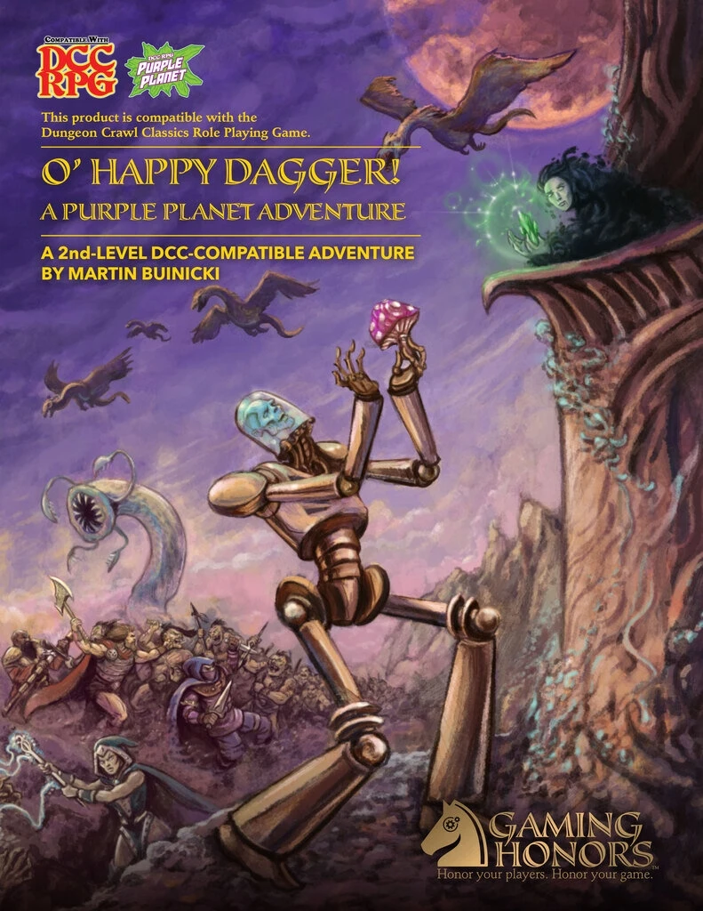 Purple Planet Adventure: O Happy Dagger! - Dungeon Crawl Classics RPG 3 Purple Planet Adventure: O Happy Dagger! - Dungeon Crawl Classics RPG
