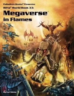 RIFTS: Megaverse In Flames
