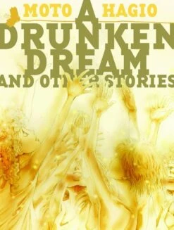 Drunken Dream And Other Stories HC