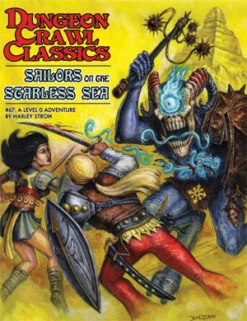 Dungeon Crawl Classics 67: Sailors On The Starless Sea (GSL)