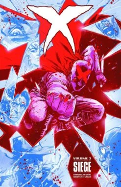 X (2013) Vol 3: Siege