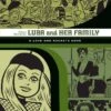 Love And Rockets Library: Gilbert Vol 4 - Luba And Family -Atomicempire Outlet 271061539771 big